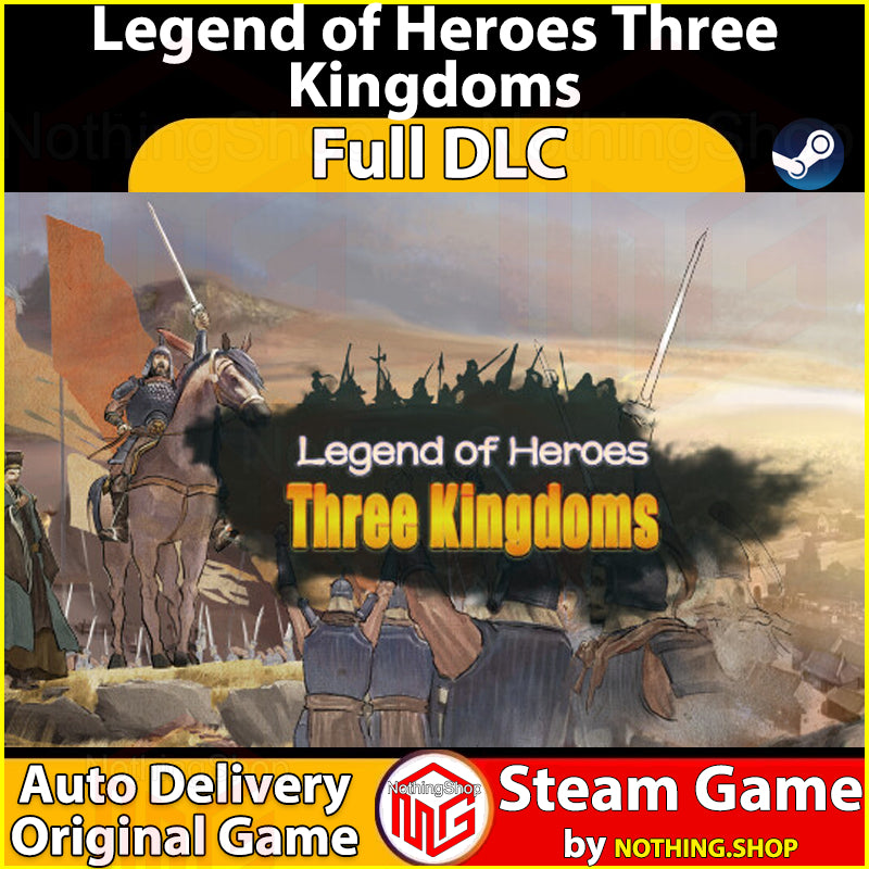 Legend of Heroes Three Kingdoms [Full DLC] [Auto Delivery] [Steam Offline] PC Game - Steam Game