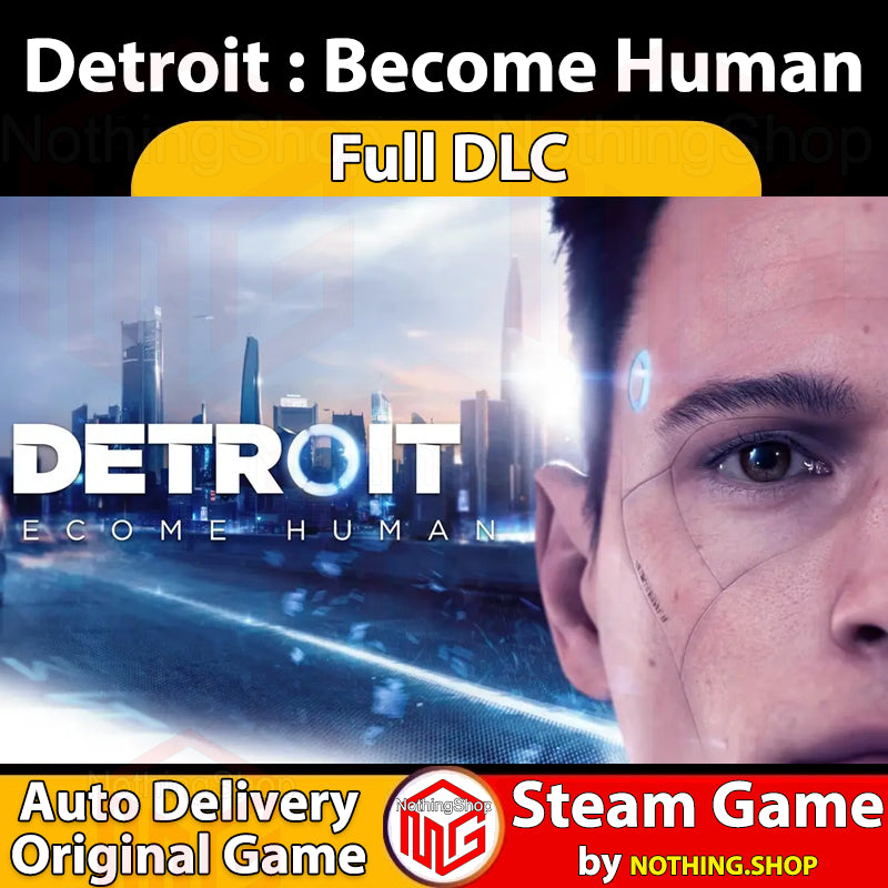Detroit : Become Human [Full DLC] [Auto Delivery] [Steam Offline] PC Game - Steam Game